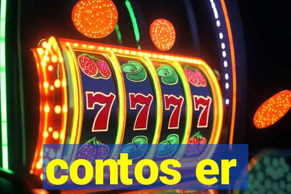 contos er